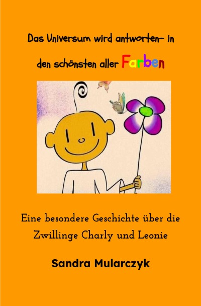 'Cover von Das Universum wird antworten-In den schönsten aller Farben'-Cover