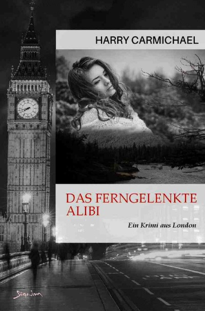 'Cover von Das ferngelenkte Alibi'-Cover