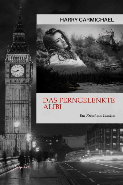 'Cover von Das ferngelenkte Alibi'-Cover