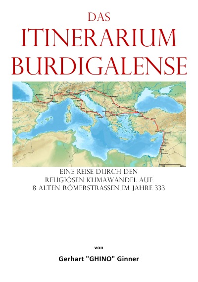 'Cover von das Itinerarium  Burdigalense'-Cover