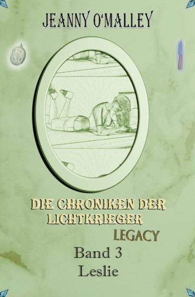 'Cover von Die Chroniken der Lichtkrieger Legacy'-Cover