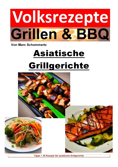 'Cover von Volksrezepte Grillen & BBQ – Asiatische Grillgerichte'-Cover