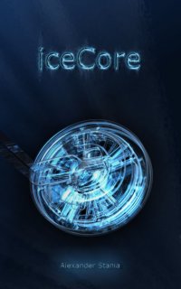 Icecore - Alexander Stania