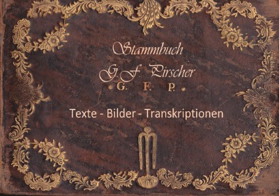 'Stammbuch des George Friedrich Pirscher 1770 – 1778'-Cover