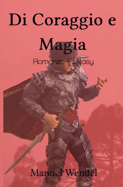 'Di Coraggio e Magia'-Cover