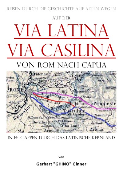 'auf der Via Latina – Via Casilina von Rom nach Capua'-Cover