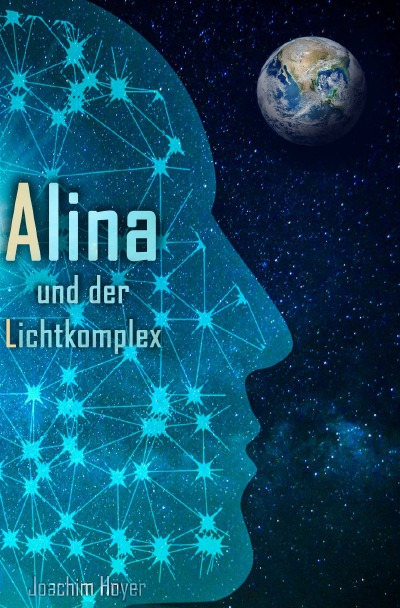'Cover von Alina und der Lichtkomplex'-Cover