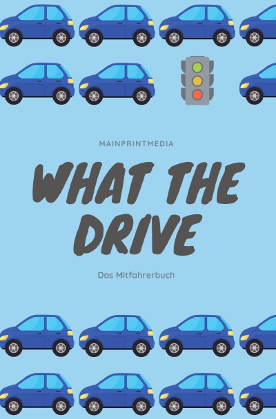 'What the drive'-Cover