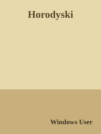 'The noble Polish family Horodyski.  Die adlige polnische Familie Horodyski.'-Cover