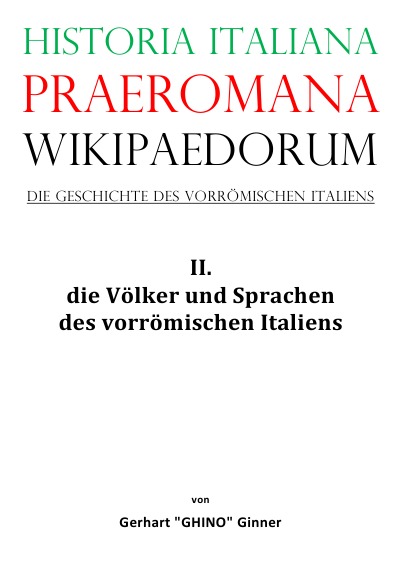'Cover von Historia Italiana praeromana Wikipaedorum  Die Geschichte des vorrömischen Italiens II.'-Cover
