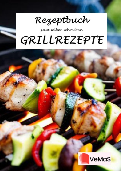 'Rezeptbuch zu selber schreiben – Grillrezepte Motiv Schaschlikspieße'-Cover