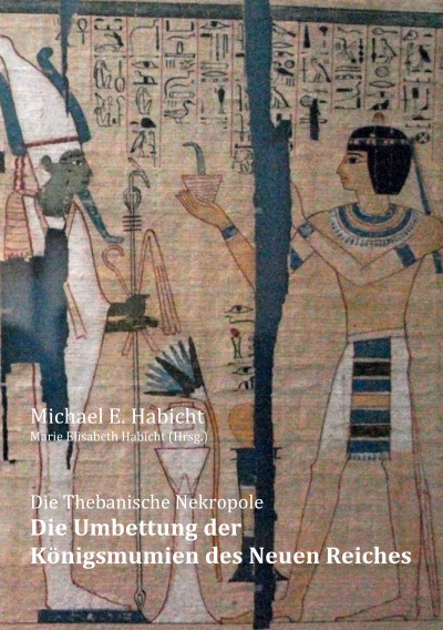 'Cover von Die Umbettung der Königsmumien des Neuen Reiches'-Cover