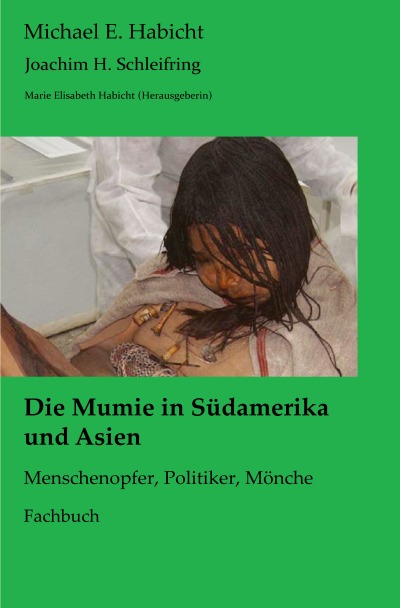 'Cover von Die Mumie in Südamerika und Asien'-Cover