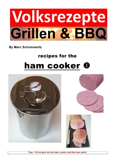 'Folk recipes grilling & BBQ – Recipes for the ham cooker'-Cover