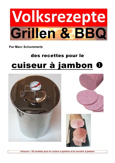 'Recettes folkloriques grillades & BBQ – Recettes pour le cuiseur à jambon'-Cover