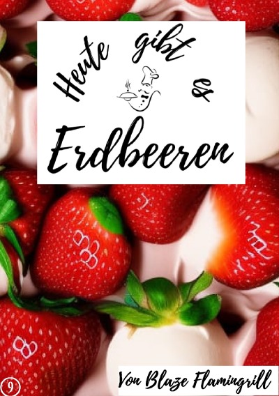 'Heute gibt es – Erdbeeren'-Cover