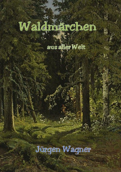 'Cover von Waldmärchen aus aller Welt'-Cover