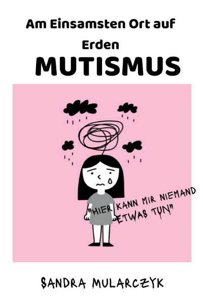 'Cover von MUTISMUS-Am Einsamsten Ort auf Erden'-Cover