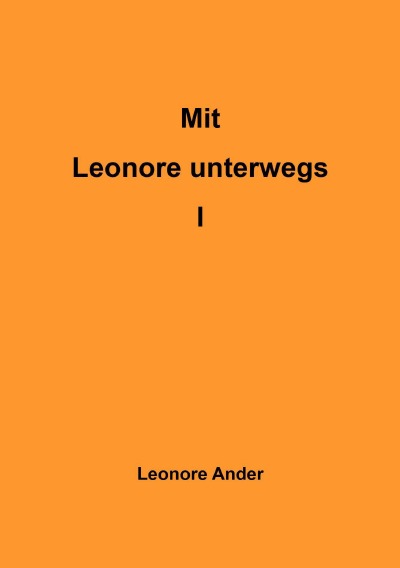 'Mit Leonore unterwegs I'-Cover
