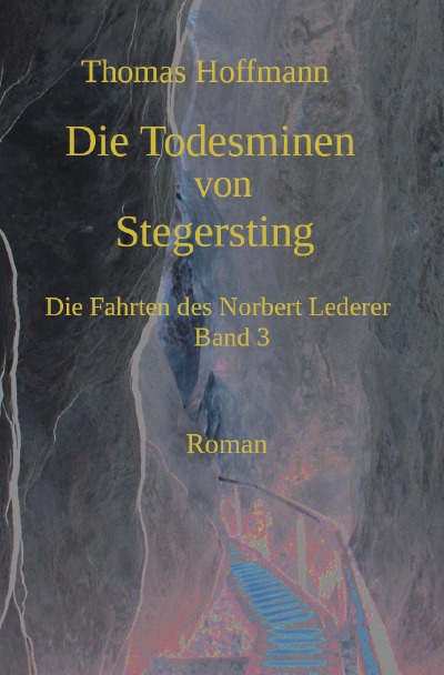 'Cover von Die Todesminen von Stegersting'-Cover