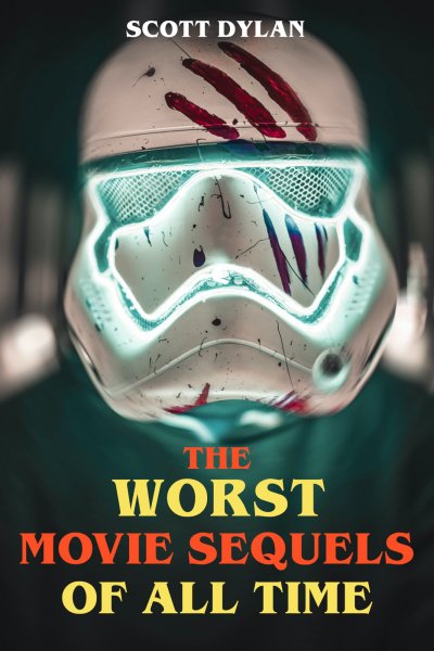 'Cover von The Worst Movie Sequels Of All Time'-Cover