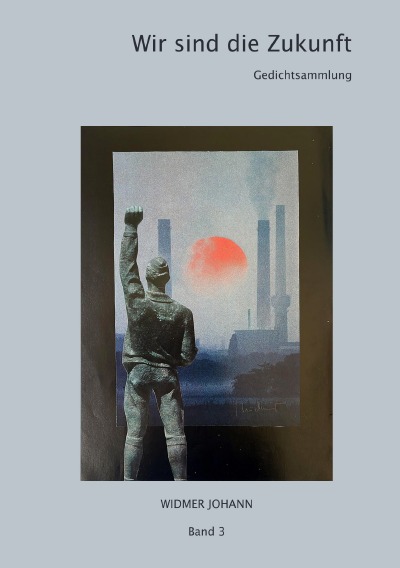 'Cover von Wir sind die Zukunft'-Cover