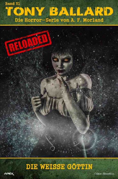 'Cover von Tony Ballard – Reloaded, Band 31: Die weiße Göttin'-Cover