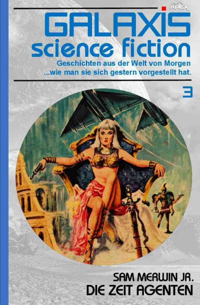 'Galaxis Science Fiction, Band 3: Die Zeit-Agenten'-Cover