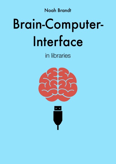 'Brain-Computer-Interface in libraries'-Cover