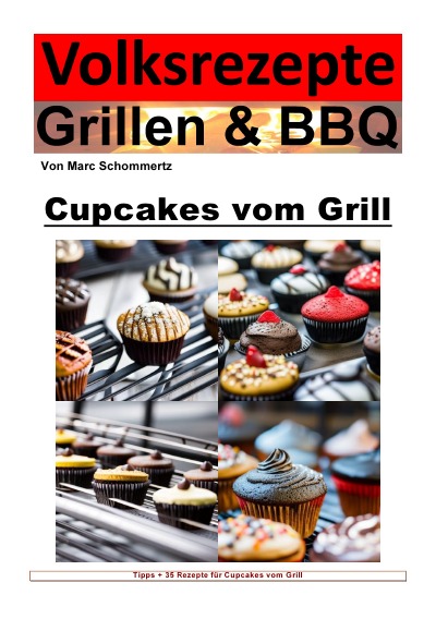 'Volksrezepte Grillen und BBQ  – Cupcakes vom Grill'-Cover