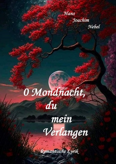 'Cover von 0 Mondnacht, du mein Verlangen'-Cover