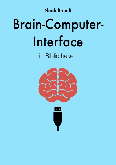 'Brain-Computer-Interface in Bibliotheken'-Cover