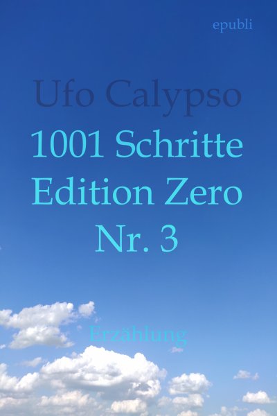 '1001 Schritte – Edition Zero – Nr. 3'-Cover