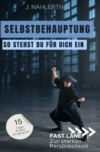 'Cover von Steh für Dich ein! In 15 Tagen zu Selbstbehauptung und einem starken Ich'-Cover