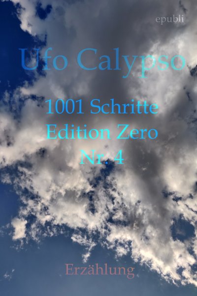 '1001 Schritte – Edition Zero – Nr. 4'-Cover