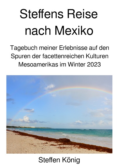 'Steffens Reise nach Mexiko'-Cover