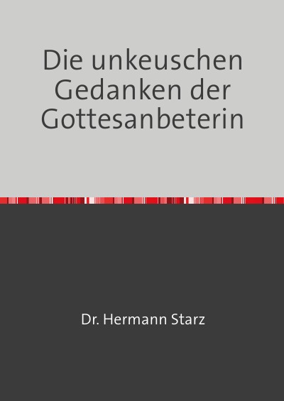 'Die unkeuschen Gedanken der Gottesanbeterin'-Cover