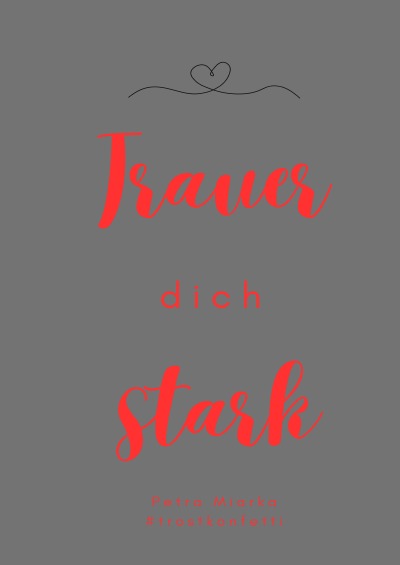 'Cover von Trauer dich stark'-Cover
