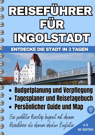 'Cover von Reiseführer für Ingolstadt'-Cover