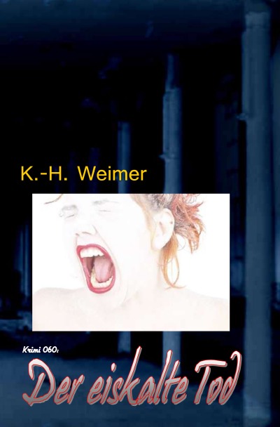 'Weimer-Krimi 060: Der eiskalte Tod'-Cover