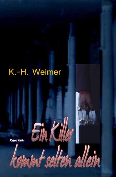'Weimer-Krimi 061: Ein Killer kommt selten allein'-Cover