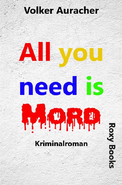 'Cover von All you need is Mord'-Cover