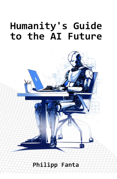 'Cover von Humanity’s Guide to the AI Future'-Cover