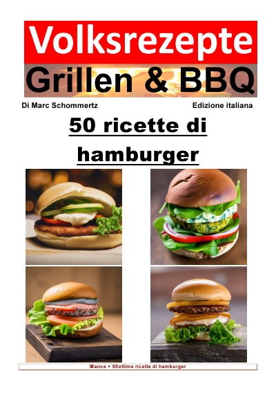 'Ricette popolari per grigliate e barbecue – 50 ricette di hamburger'-Cover