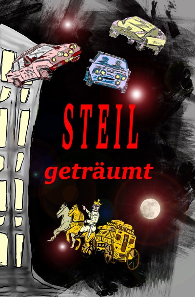 'STEIL geträumt'-Cover