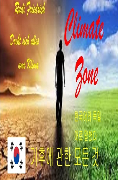 'Cover von Dreht sich alles ums Klima deutsch 기후에 관한 모든 것 한국어와 독일어로 말했다 koreanisch'-Cover