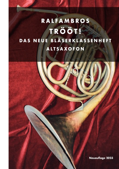 'TRÖÖT! Das neue Bläserklassenheft'-Cover