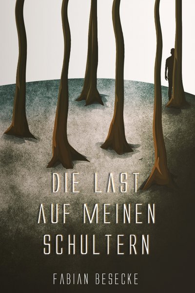 'Cover von Die Last auf meinen Schultern'-Cover