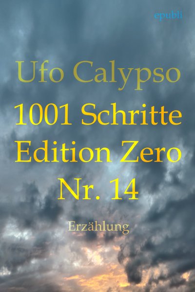 'Cover von 1001 Schritte – Edition Zero – Nr. 14'-Cover