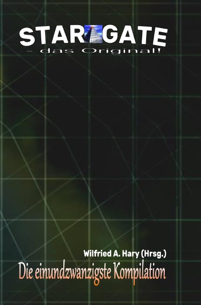 'STAR GATE – das Original: Die 21. Kompilation'-Cover